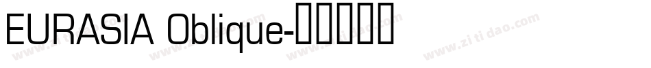 EURASIA Oblique字体转换